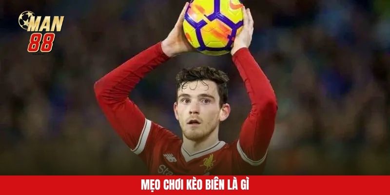 Mẹo chơi kèo ném biên là gì