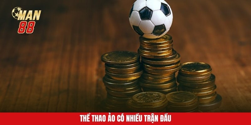 Thể thao ảo có nhiều trận đầu